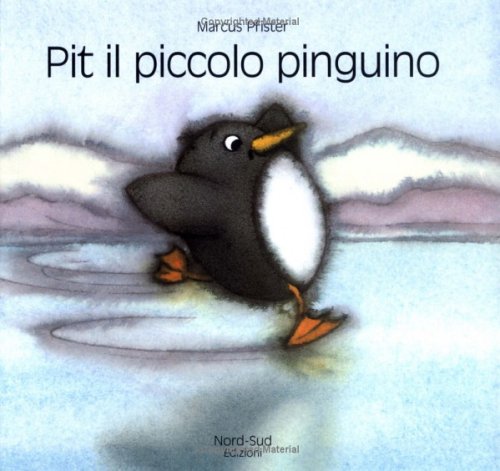 Pit il Piccolo Piguino (Italian Edition) [Italian] 888203030X Book Cover