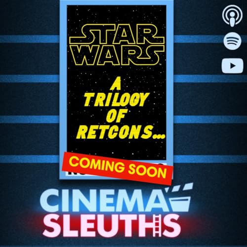 COMING MAY 4TH - STAR WARS A TRILOGY OF RETCONS