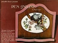Pen and Ink: Complete Step-by-Step Instructions and Patterns for Pen and Ink and Color Wash B0006YQ766 Book Cover