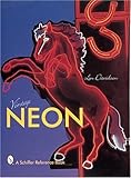 neonwerbung berlin  Davidson, L: Vintage Neon (Schiffer Reference Book)