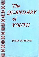 The Quandary of Youth B001QHECPU Book Cover
