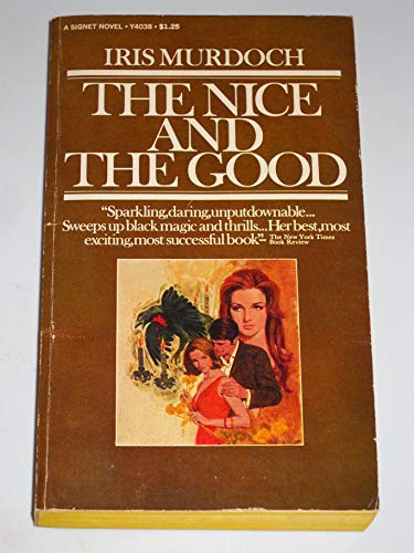 The Nice and the Good 0451040384 Book Cover