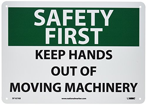 Panneau SF167AB OSHA Safety First en aluminium NMC de 35,6 x 25,4 cm