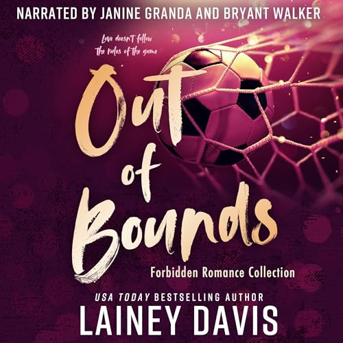 Out of Bounds Audiobook By Lainey Davis cover art