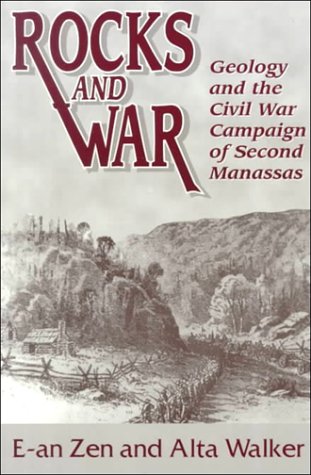 Rocks and War: Geology and the Civil War Campaign of Second Manassas