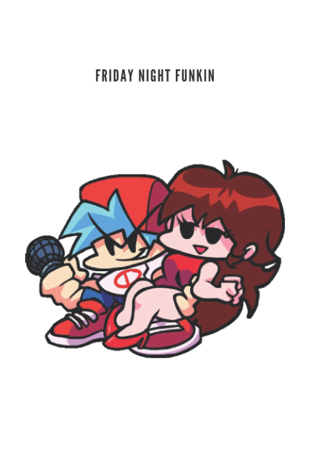 Buy FRIDAY NIGHT FUNKIN Friday Night Funkin Friday Night Funkin