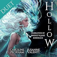 Hollow Audiolibro Por Caroline Peckham, Susanne Valenti arte de portada
