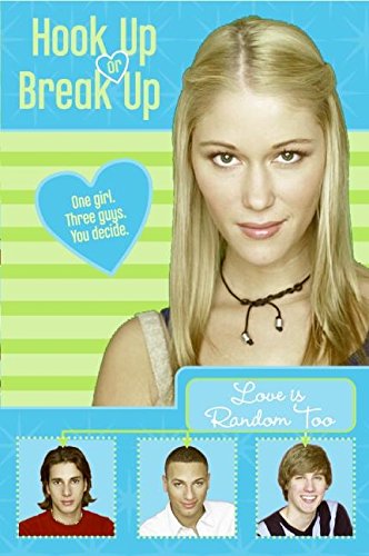 Buy Hook Up or Break Up #1: Love Is Random Too โ BookShops.in