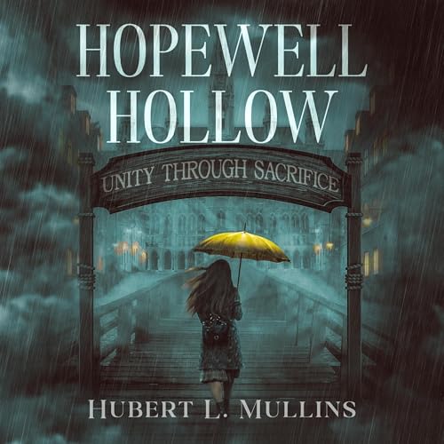 Hopewell Hollow Audiolivro Por Hubert L. Mullins capa