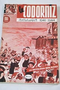Paperback LA CODORNIZ.- Antología 1941-1944. Book