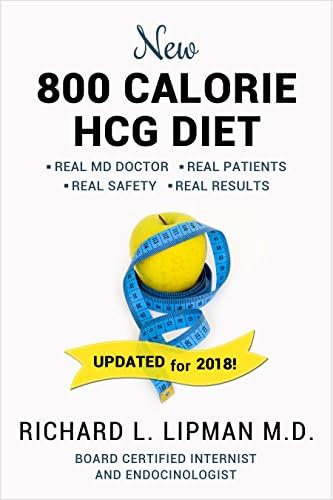 New 800 Calorie HCG Diet: Updated for 2018 Kindle Edition