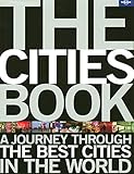Lonely Planet The Cities Book (General Pictorial)