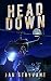 Head Down (The Valens Legacy Book 4)