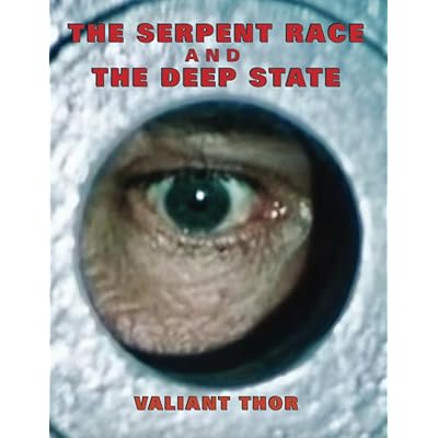 The Serpent Race and the Deep State