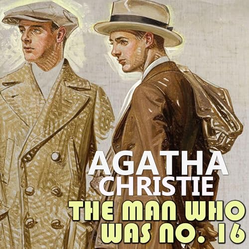 The Man Who Was No. 16 by Agatha Christie episode artwork