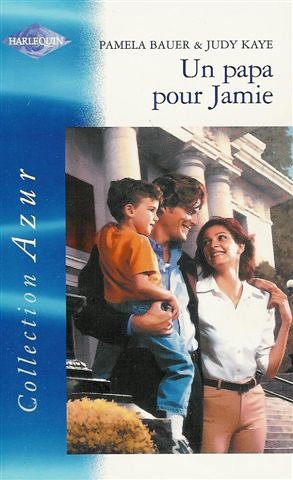 Un papa pour Jamie - Azur n° 2351