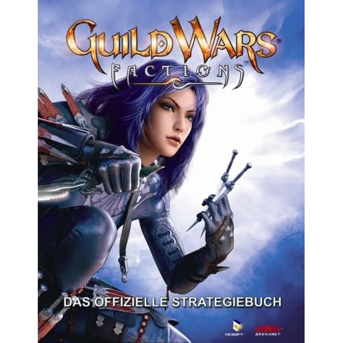 Guild Wars Factions - Das offizielle Lösungsbuch