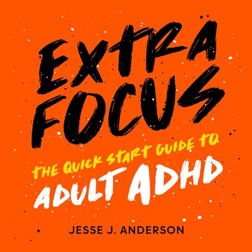 Extra Focus by Jesse J. Anderson episode artwork