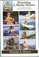 Becoming a Musky Hunter 0975872826 Book Cover