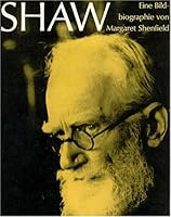Bernard Shaw: A Pictorial Biography B0000BNWBV Book Cover