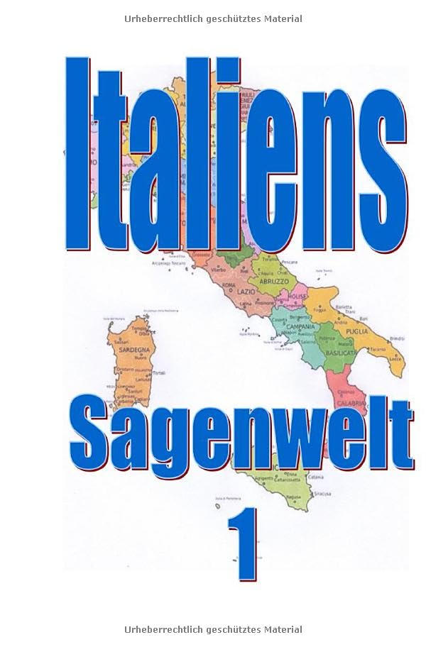 Italiens Sagenwelt 1
