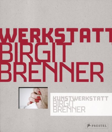 Kunstwerkstatt Birgit Brenner Hardcover – January 1, 2008