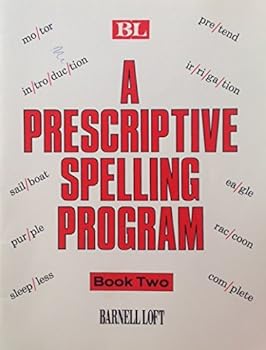 Paperback A Prescriptive Spelling Program (Book Two) Book