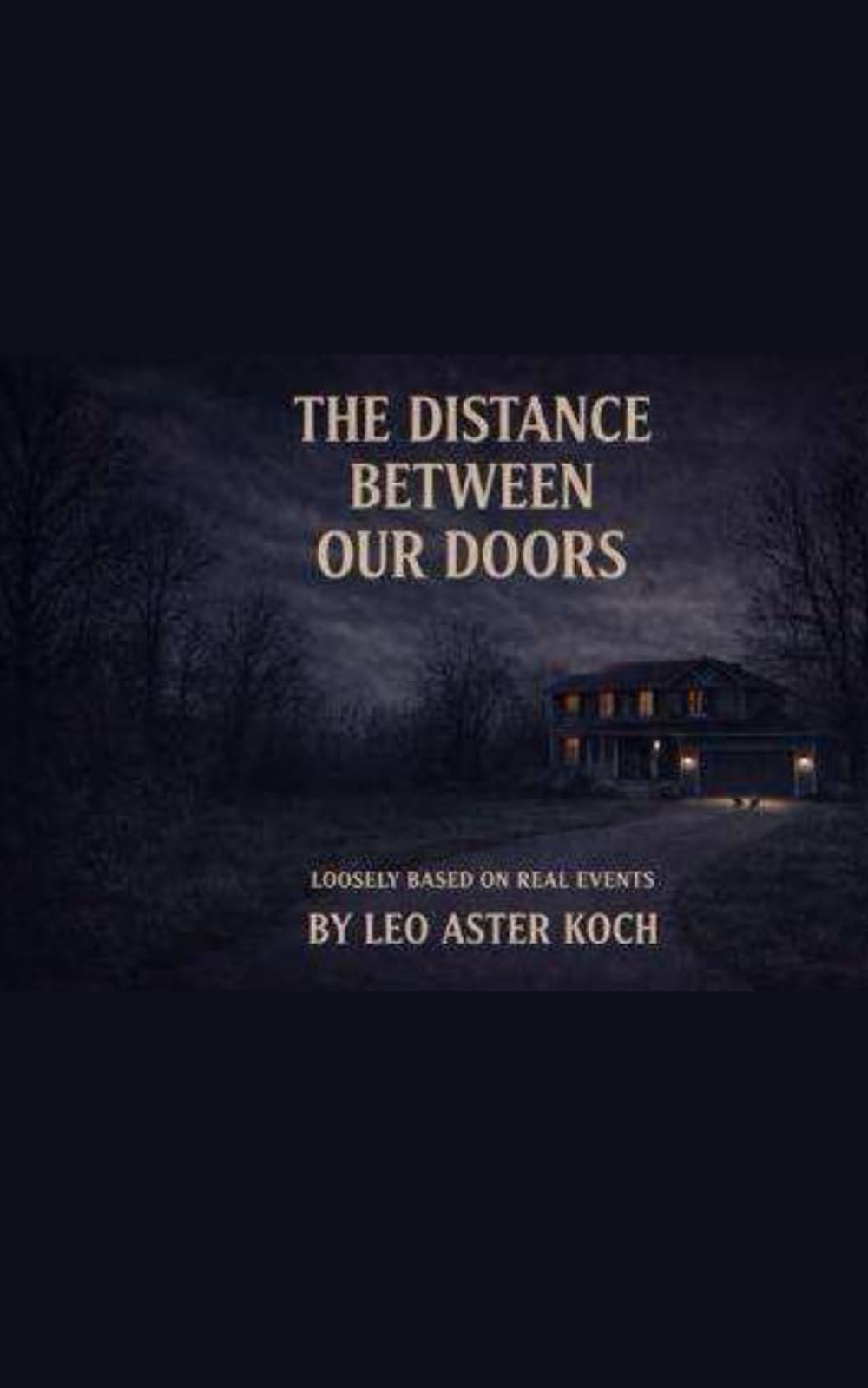 The Distance Between Our Doors