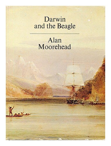Darwin and the Beagle / Alan Moorehead B008GDHVDM Book Cover