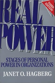 Paperback Real Power: Stages of Personal Power in Organizations, Third Edition Book
