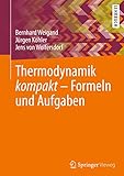  Thermodynamik kompakt - Formeln und Aufgaben