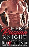 Her Russian Knight: Brie's Submission