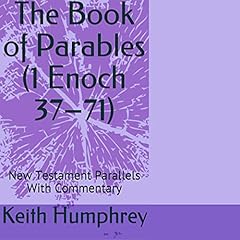 Couverture de The Book of Parables (1 Enoch 37-71)