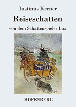 Paperback Reiseschatten: von dem Schattenspieler Lux [German] Book