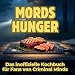 Produktbild Mordshunger: Das inoffizielle Kochbuch für Fans von Criminal Minds