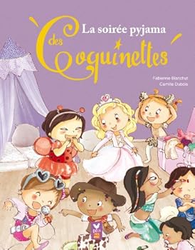 Hardcover La soirée pyjama des Coquinettes [French] Book