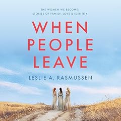 When People Leave Audiolibro Por Leslie A. Rasmussen arte de portada