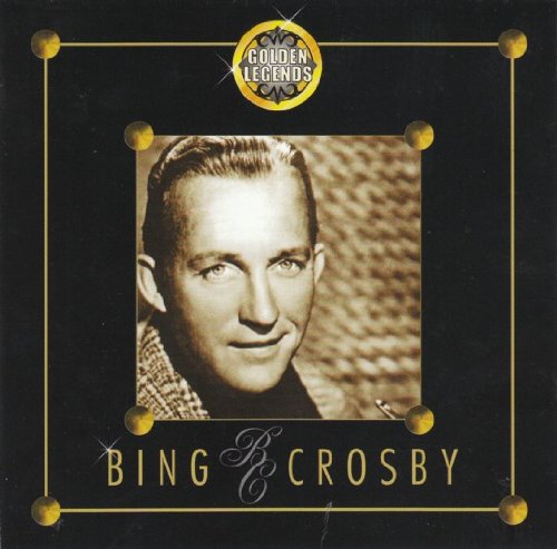 Golden Legends [Audio CD] Crosby, Bing