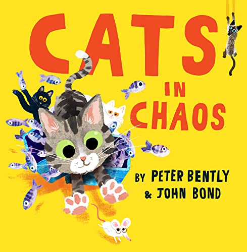 Cats in Chaos: A laugh-out-loud rhyming story, perfect for cat
