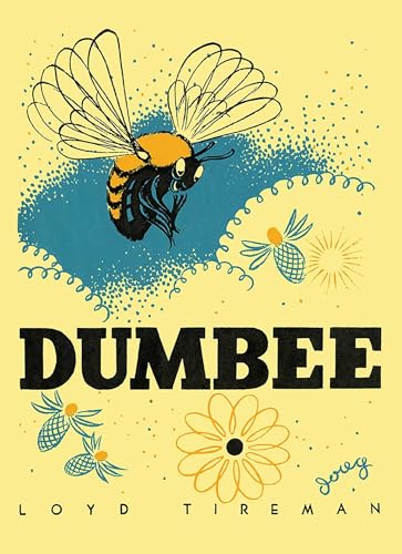 Dumbee (Mesaland Series)