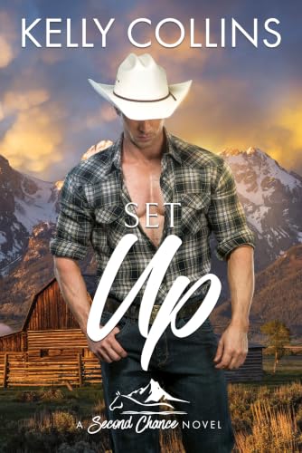 Set Up (Second Chance Series Book 4)