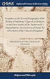 Remarks on the Several Paragraphs of the Bishop of Salisbury's Speech in Relation to the First Article of Dr. Sacheverell's Impeachment. In a Letter ... By a Presbyter of the Church of England