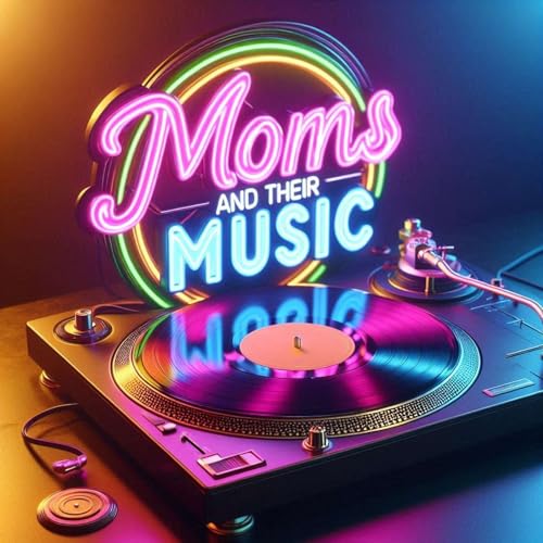 Moms and Their Music copertina