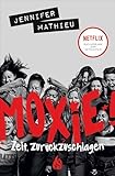 moxie pokemon database  Moxie. Zeit, zurückzuschlagen: Zeit zurückzuschlagen (German Edition)