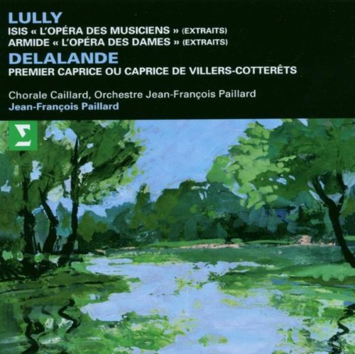 Isis, Armide - Paillard [Audio CD] Lully / Delalande
