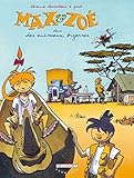 Max et Zo&Atilde;&copy; T03: Des animaux bizarres