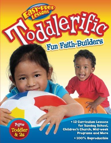 Toddlerific!: 12 Faith Themes for Toddlers (Easy-Prep Lessons)