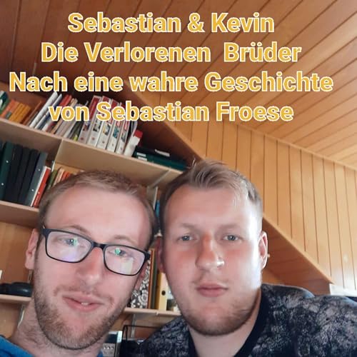 Couverture de Die Verlorenen Br&uuml;der