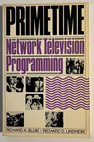Primetime: Network Television Programming 0240517563 Book Cover