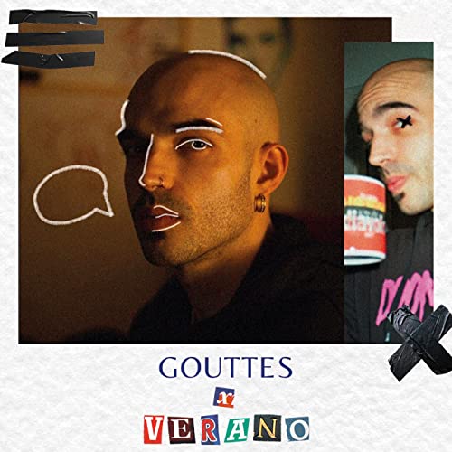 Episode 1: GOUTTES X VERANO